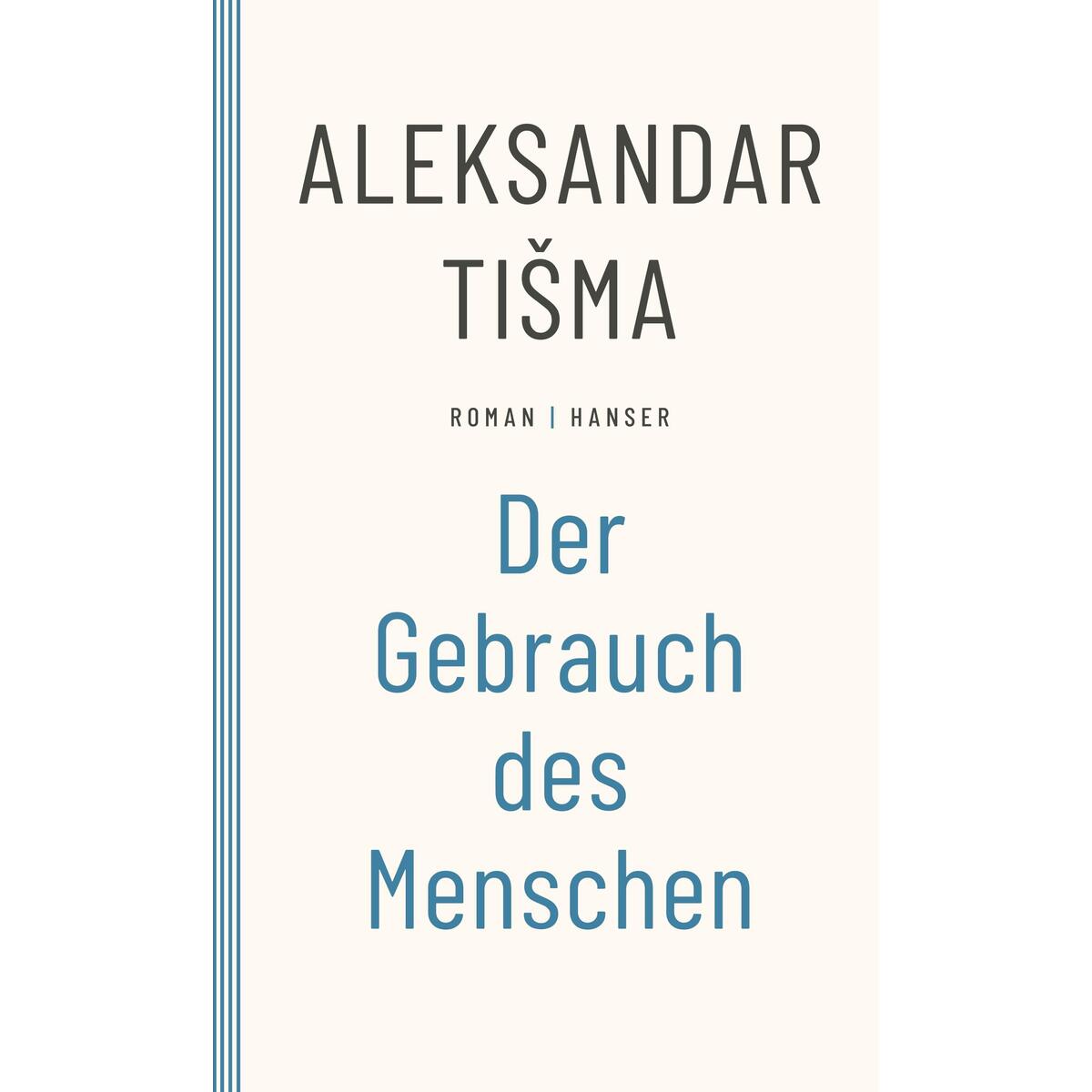 Der Gebrauch des Menschen von Carl Hanser Verlag