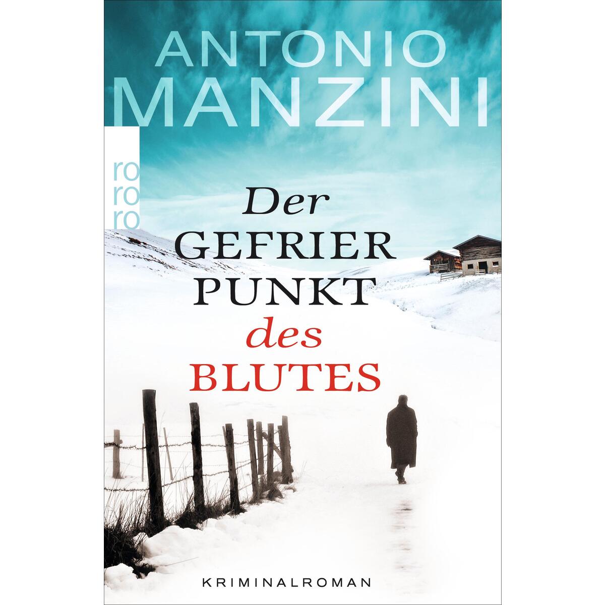 Der Gefrierpunkt des Blutes von Rowohlt Taschenbuch
