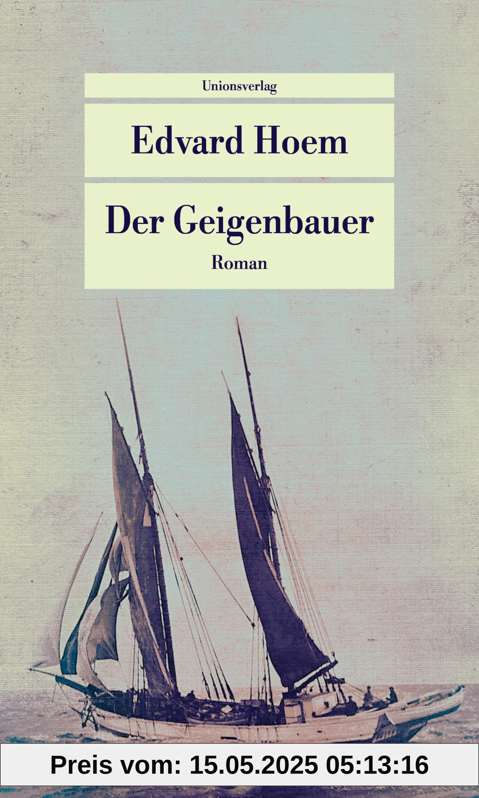 Der Geigenbauer: Roman (Unionsverlag Taschenbücher)