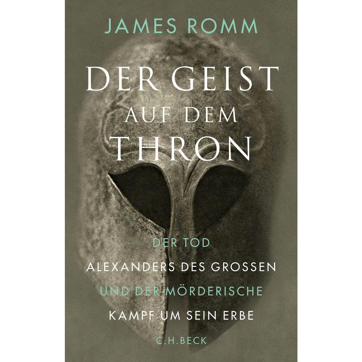 Der Geist auf dem Thron Der Geist auf dem Thron von C.H. Beck