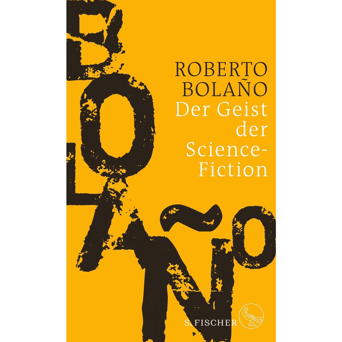 Der Geist der Science-Fiction von FISCHER, S.