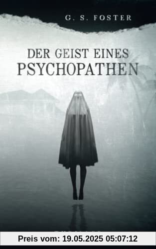 Der Geist eines Psychopathen (Penny Archer, Band 1)