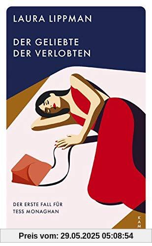 Der Geliebte der Verlobten: Der erste Fall für Tess Monaghan (Ein neuer Fall für Tess Monaghan)