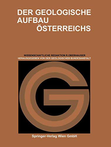 Der Geologische Aufbau Österreichs: Mit online files/update von Springer