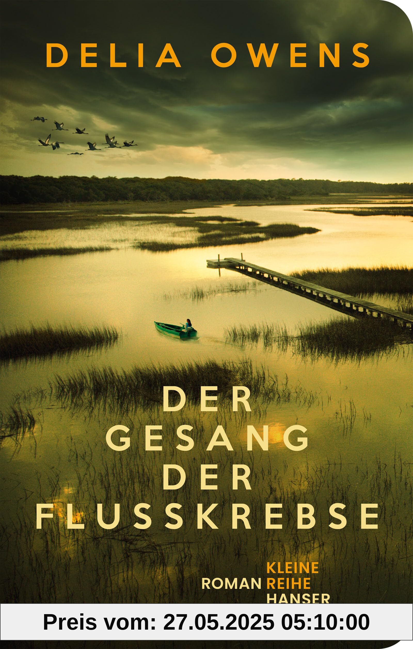 Der Gesang der Flusskrebse: Roman „Zauberhaft schön.“ SPIEGEL
