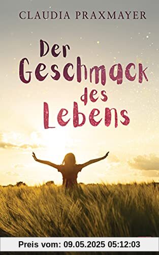 Der Geschmack des Lebens: Ein packender Future-Fiction-Roman