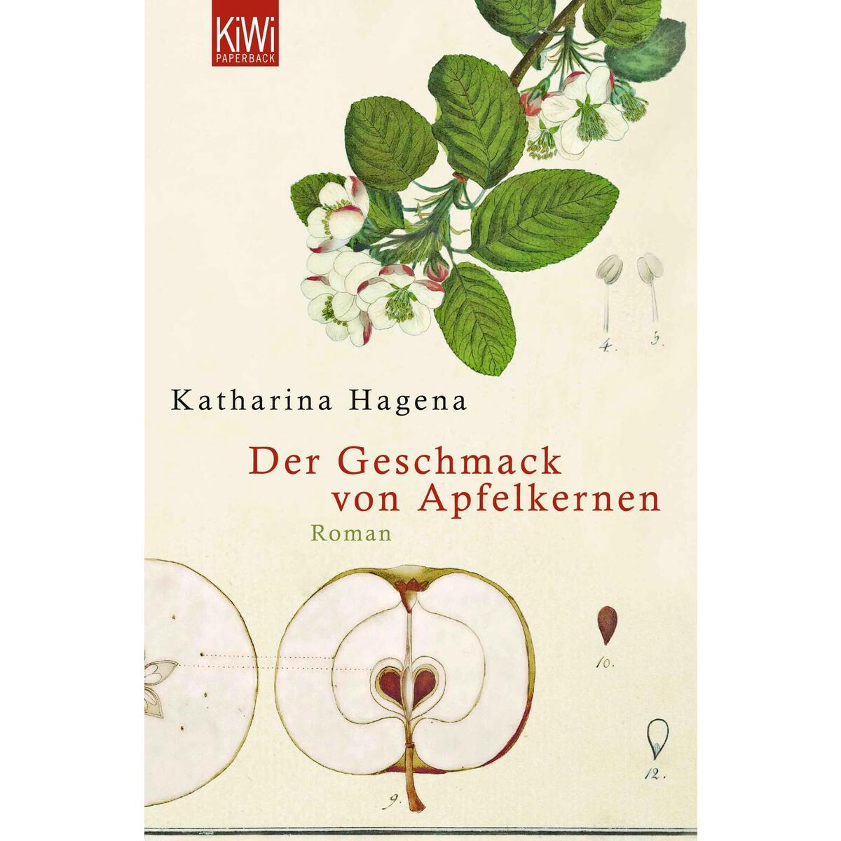 Der Geschmack von Apfelkernen von Kiepenheuer & Witsch GmbH