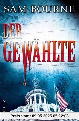 Der Gewählte: Thriller