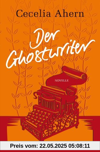 Der Ghostwriter: Novelle