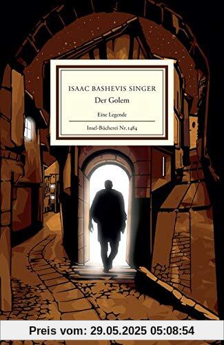 Der Golem: Eine Legende (Insel-Bücherei)