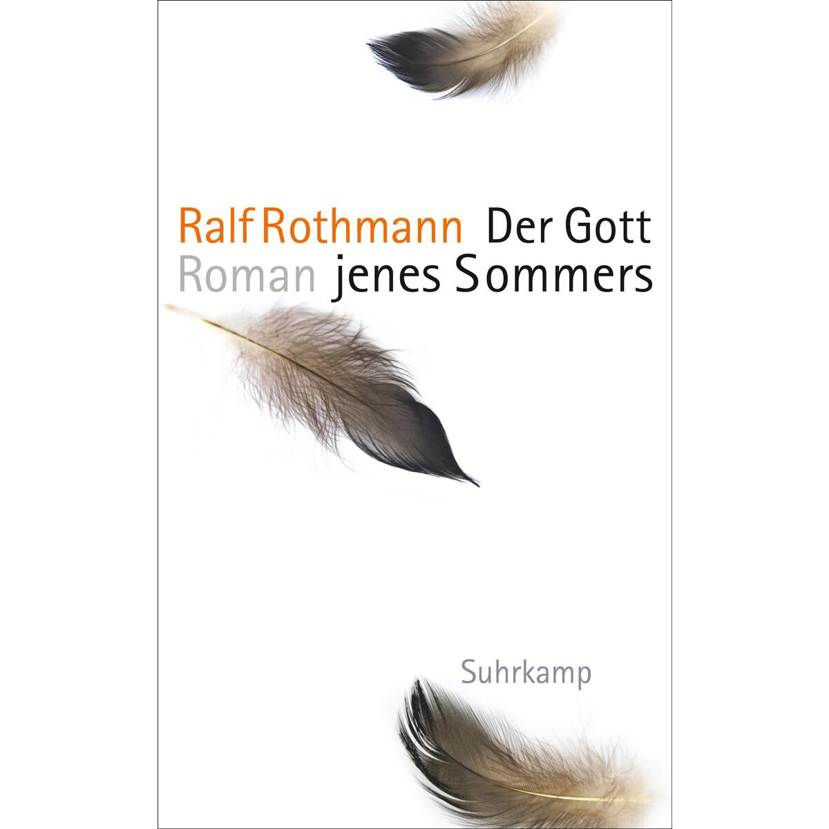 Der Gott jenes Sommers von Suhrkamp Verlag
