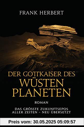 Der Gottkaiser des Wüstenplaneten: Roman (Der Wüstenplanet - neu übersetzt, Band 4)