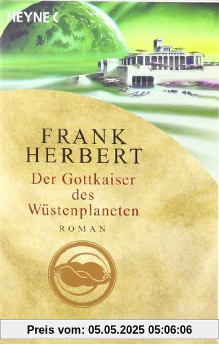 Der Gottkaiser des Wüstenplaneten: Roman