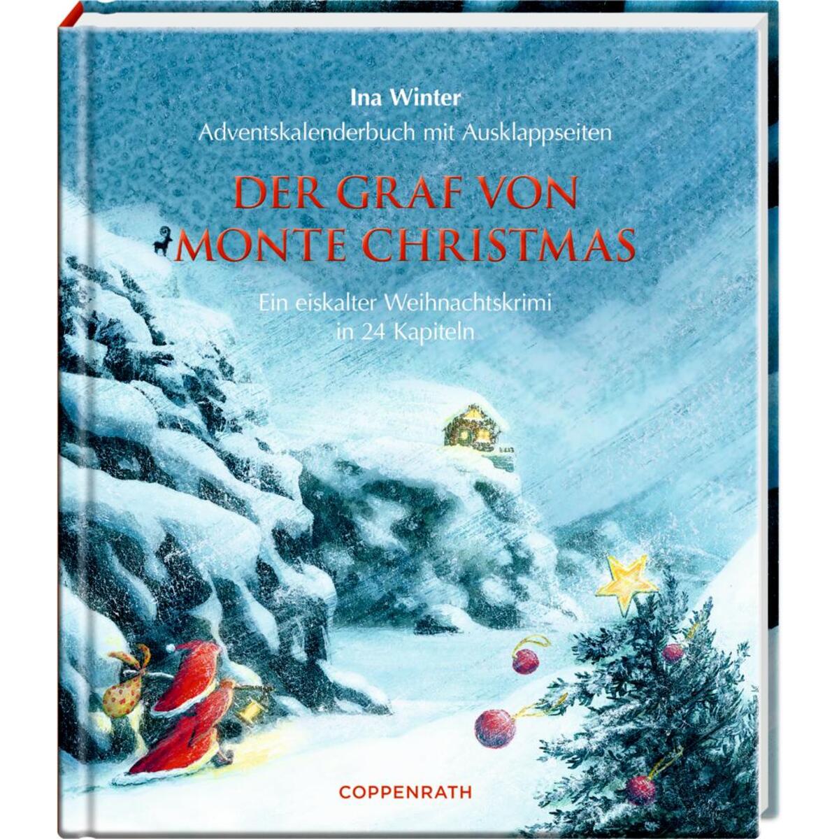 Der Graf von Monte Christmas Der Graf von Monte Christmas von Coppenrath F