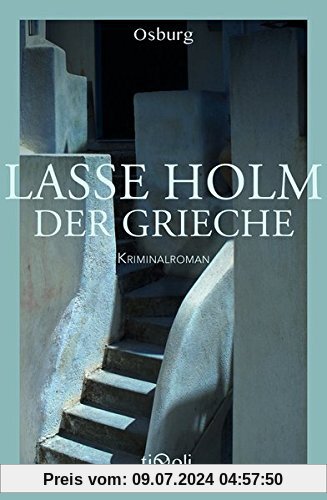 Der Grieche: Kriminalroman (Osburg Tivoli)