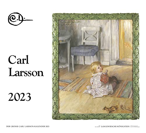 Der Große Carl Larsson-Kalender 2023 von Langewiesche