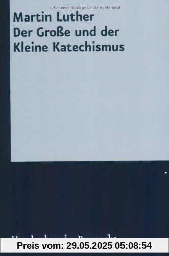 Der Große und der Kleine Katechismus