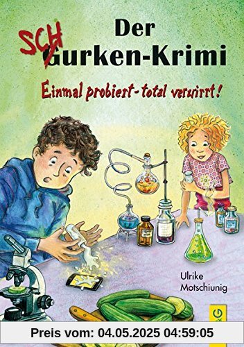 Der Gurken-Schurken-Krimi: Einmal probiert - total verwirrt!
