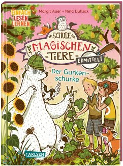 Der Gurkenschurke / Die Schule der magischen Tiere ermittelt Bd.5 von Carlsen