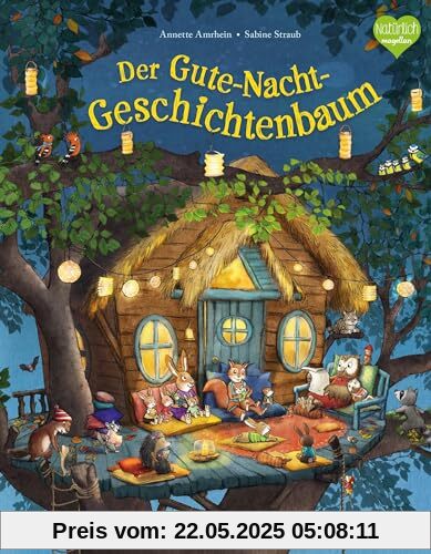 Der Gute-Nacht-Geschichtenbaum: Ein warmherziges Bilderbuch zum Vorlesen ab 3 Jahren