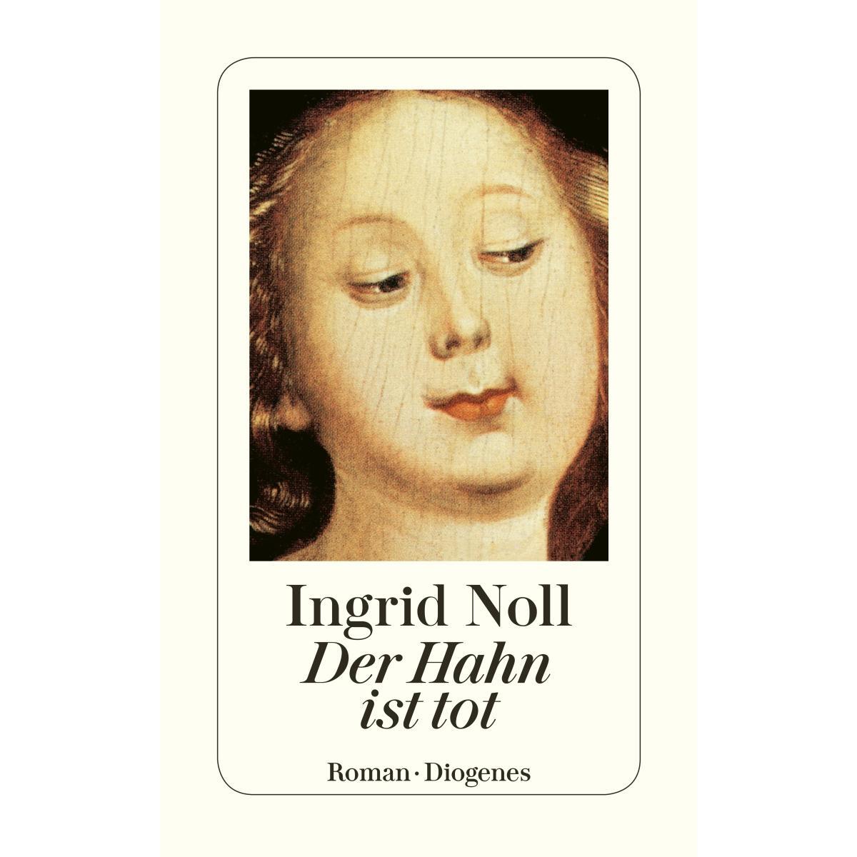 Der Hahn ist tot von Diogenes Verlag AG