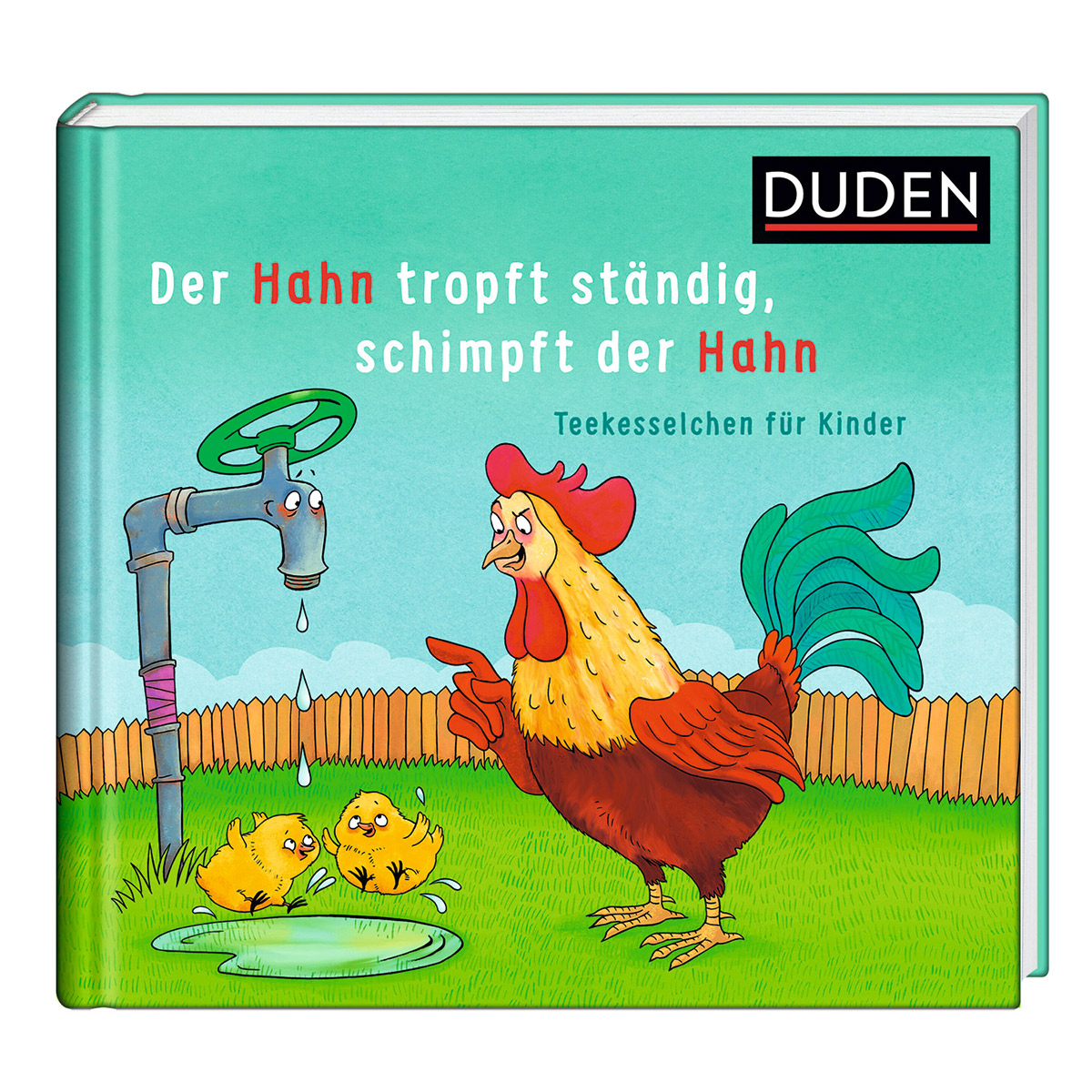 Der Hahn tropft ständig, schimpft der Hahn von Bibliograph. Instit. GmbH