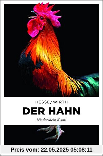 Der Hahn: Niederrhein Krimi