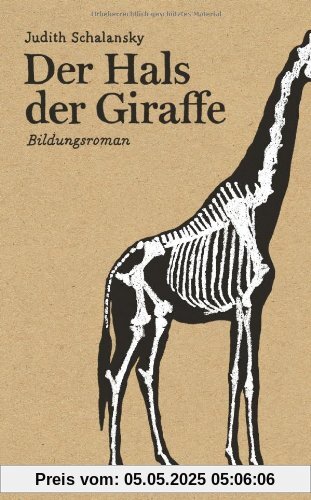 Der Hals der Giraffe: Bildungsroman (suhrkamp taschenbuch)