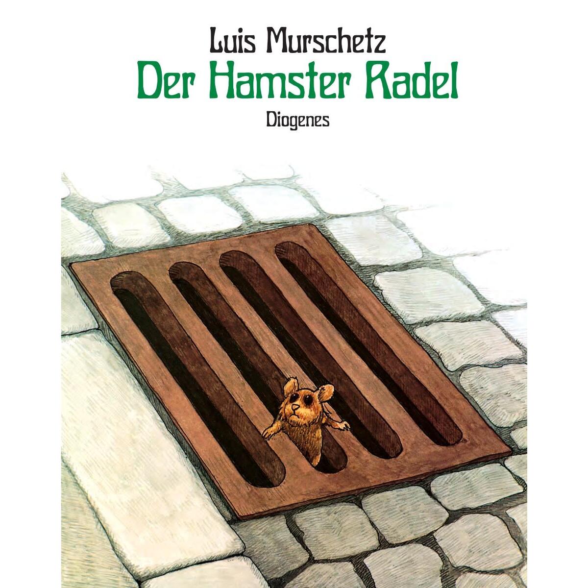 Der Hamster Radel von Diogenes Verlag AG