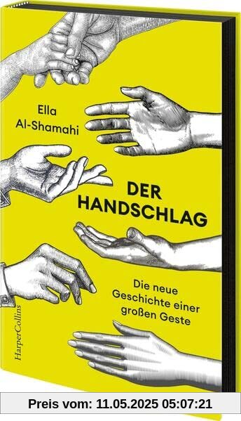 Der Handschlag – Die neue Geschichte einer großen Geste