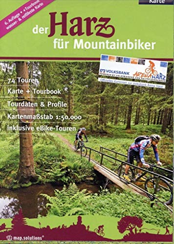 Der Harz für Mountainbiker: Offizieller Mountainbikeführer der "Volksbank-Arena-Harz"