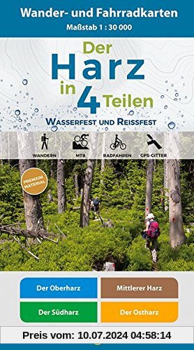 Der Harz in 4 Teilen: Wasserfestes und Reißfestes Wander- und Fahrradkarten-Set: Der Oberharz • Mittlerer Harz • Der Südharz • Der Ostharz