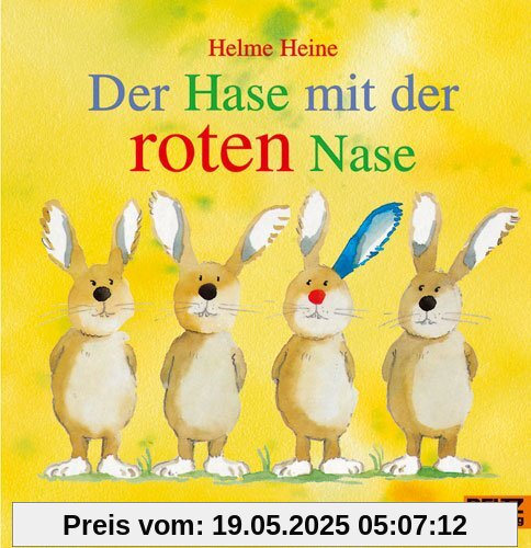 Der Hase mit der roten Nase: Vierfarbiges Papp-Bilderbuch