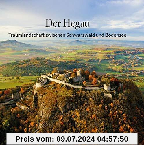 Der Hegau: Traumlandschaft zwischen Schwarzwald und Bodensee