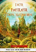 Der Heiler des Kaisers