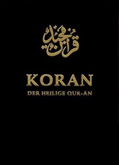 Der Heilige Koran (Quran) von Verlag Der Islam
