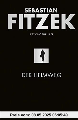 Der Heimweg: Psychothriller