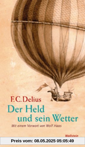 Der Held und sein Wetter: Ein Kunstmittel und sein ideologischer Gebrauch im Roman des bürgerlichen Realismus Der Held und sein Wetter: Ein Kunstmittel und sein ideologischer Gebrauch im Roman des bürgerlichen Realismus