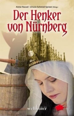 Der Henker von Nürnberg von Wellhöfer Verlag
