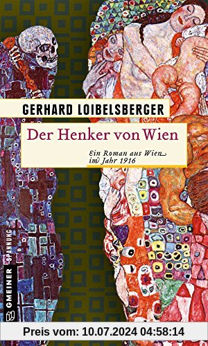 Der Henker von Wien: Ein Roman aus dem alten Wien