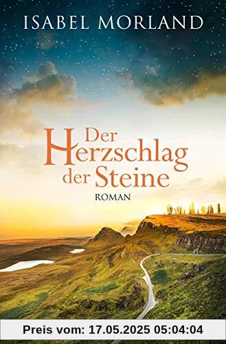 Der Herzschlag der Steine: Roman