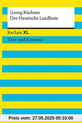 Der Hessische Landbote: Reclam XL - Text und Kontext Der Hessische Landbote: Reclam XL - Text und Kontext