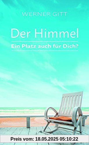 Der Himmel – Ein Platz auch für Dich?