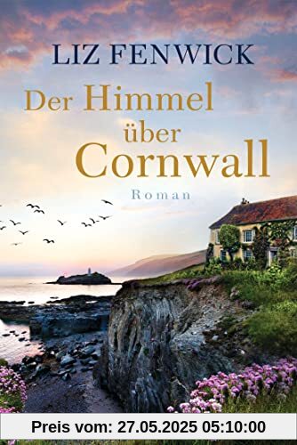 Der Himmel über Cornwall: Roman