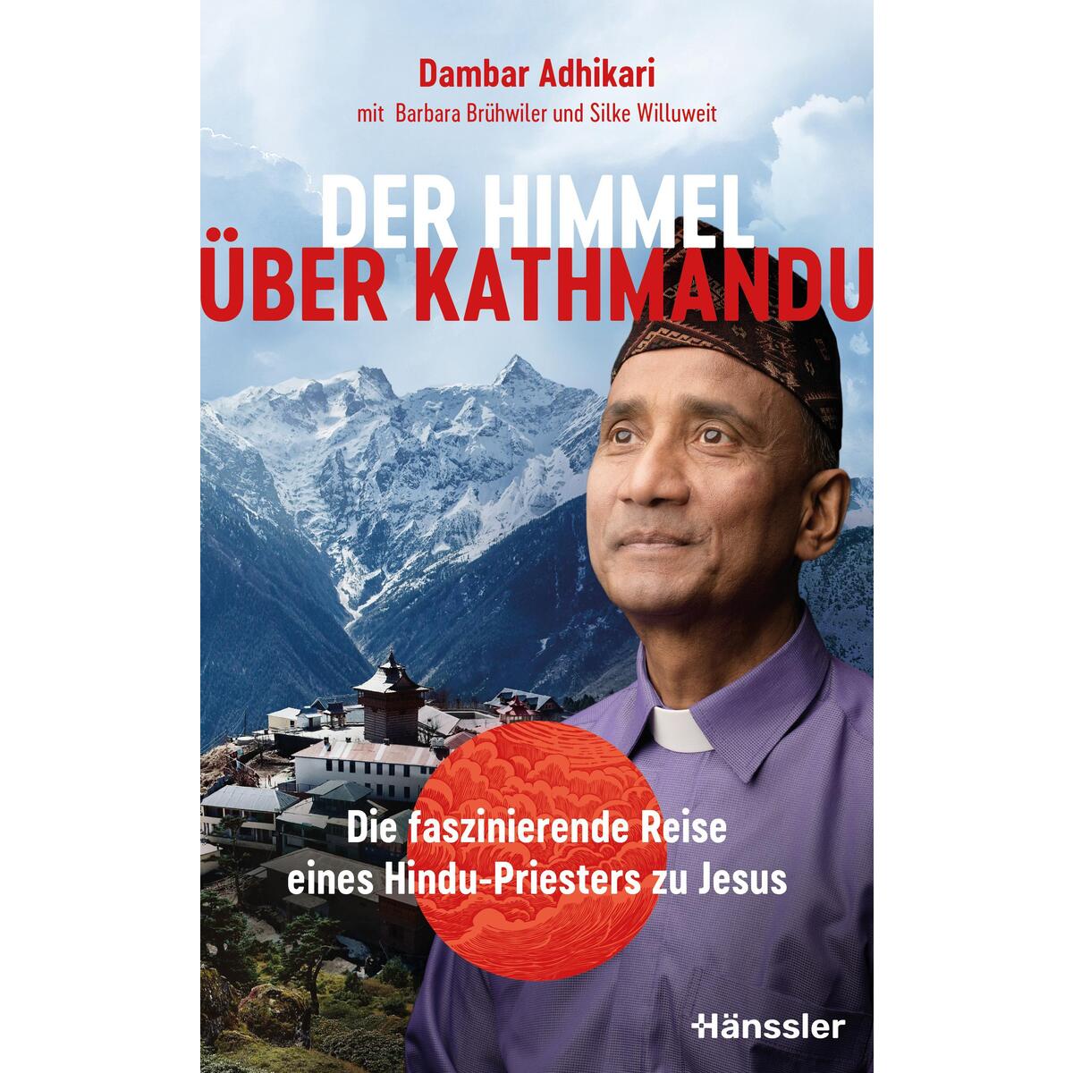 Der Himmel über Kathmandu Der Himmel über Kathmandu von SCM Hänssler
