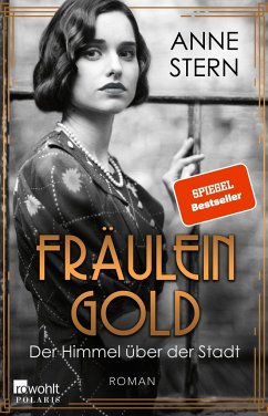 Der Himmel über der Stadt / Fräulein Gold Bd.3 von Rowohlt TB.