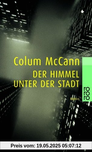 Der Himmel unter der Stadt Der Himmel unter der Stadt