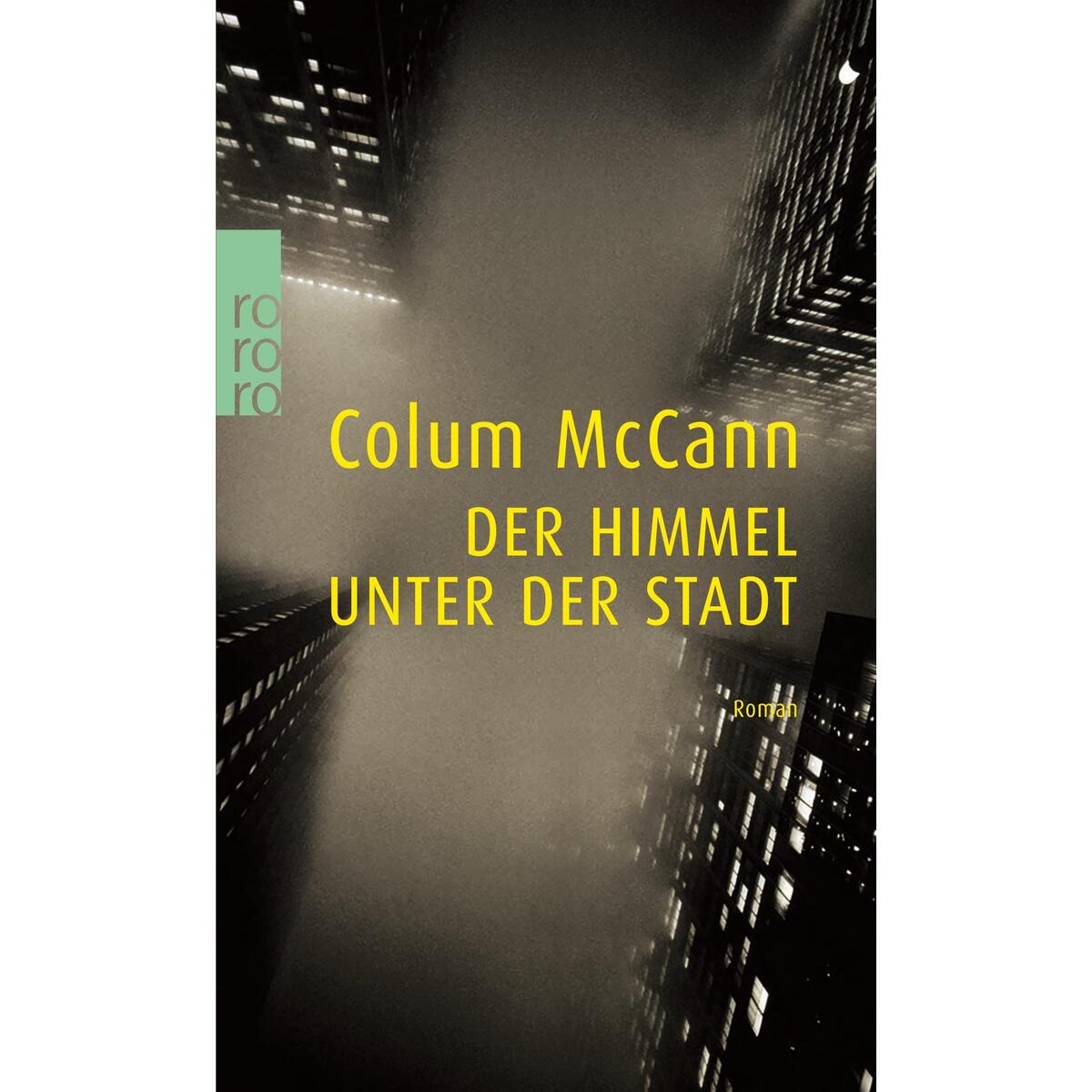 Der Himmel unter der Stadt von Rowohlt Taschenbuch Verlag