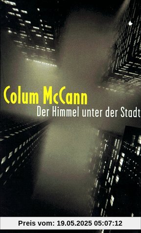 Der Himmel unter der Stadt Der Himmel unter der Stadt