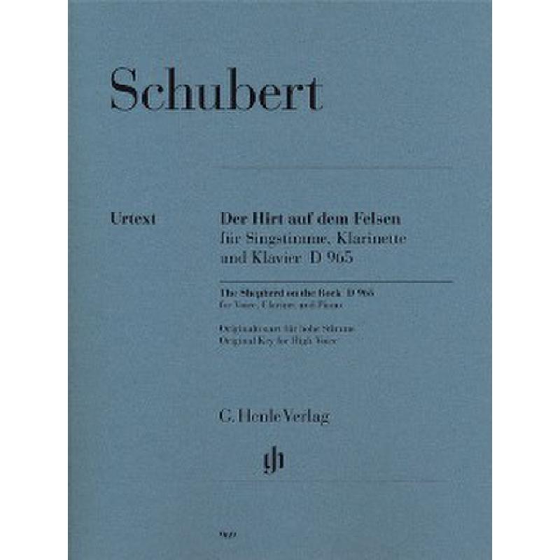 Der Hirt auf dem Felsen D 965 Der Hirt auf dem Felsen D 965